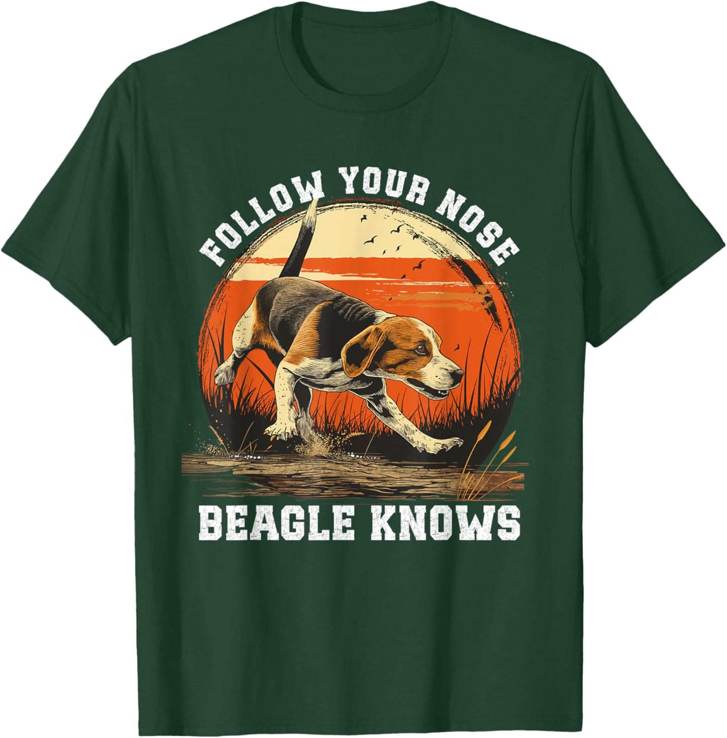 Dog Hunter Follow Your Nose Beagle Hunting Women T-Shirt - T-Shirt | Forest