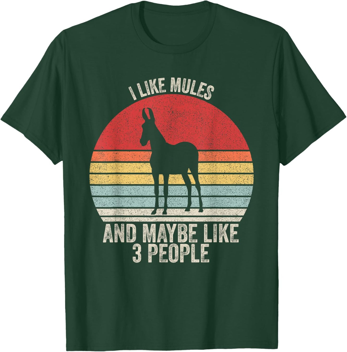 Vintage Retro I Like Mules And Maybe Like 3 People Mule T-Shirt - T-Shirt | Forest