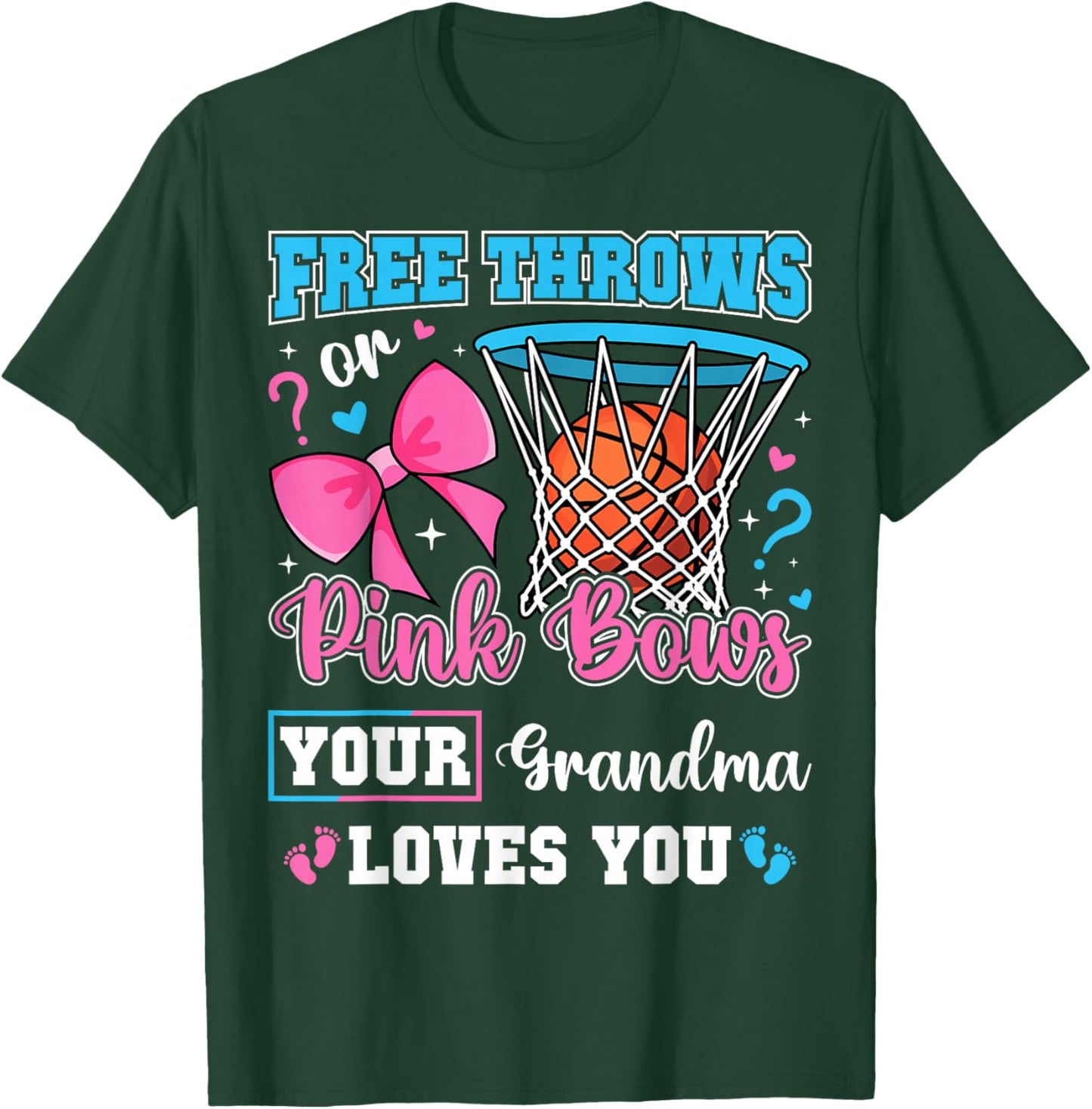 Free Throws or Pink Bows Grandma Loves You Gender Reveal T-Shirt - T-Shirt | Forest