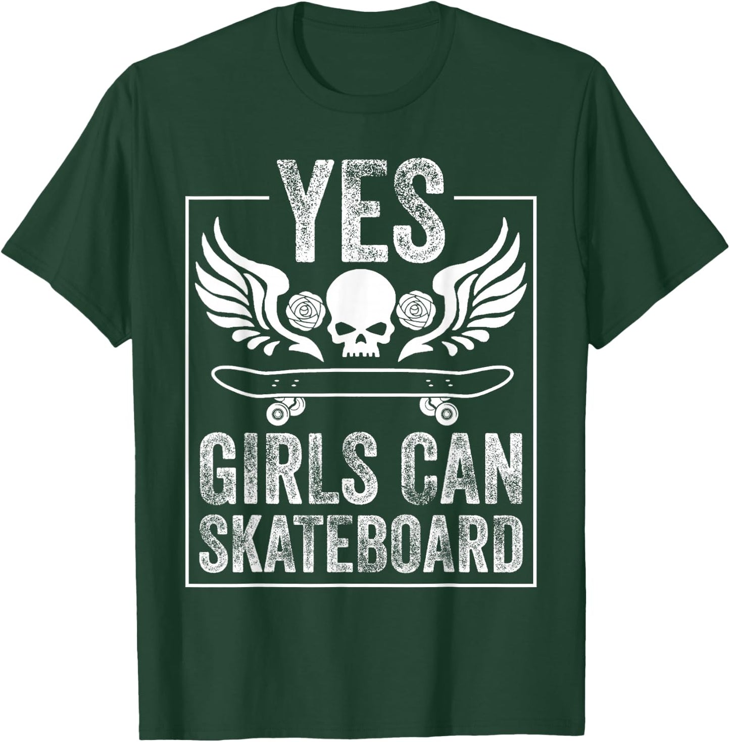 Funny Yes Girls Can Skateboard Gift Skateboarding Women T-Shirt - T-Shirt | Forest
