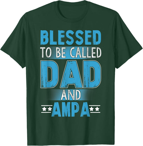 Blessed Dad And Ampa - Blessed Dad And Ampa