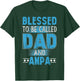Blessed Dad And Ampa - Blessed Dad And Ampa T-Shirt - T-Shirt | Forest