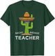 Fun Teacher Appreciation Humor | Funny Nacho Average Teacher T-Shirt - T-Shirt | Forest