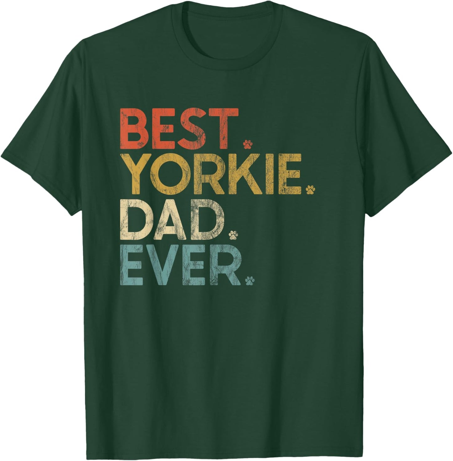 Vintage Best Yorkie Dad Ever - Yorkshire Terrier Lovers T-Shirt - T-Shirt | Forest