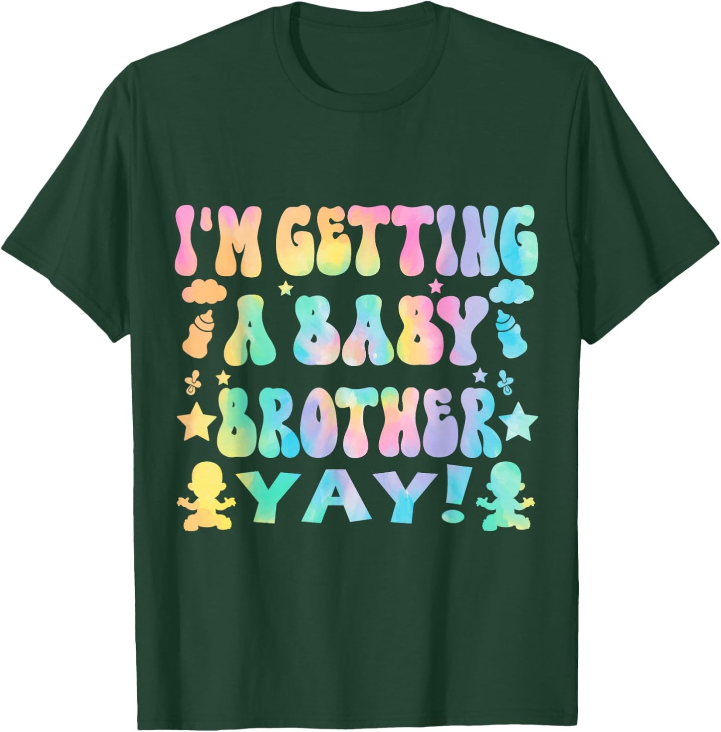 I'm Getting A Baby Brother New Baby Gender Reveal Boy Girls T-Shirt - T-Shirt | Forest