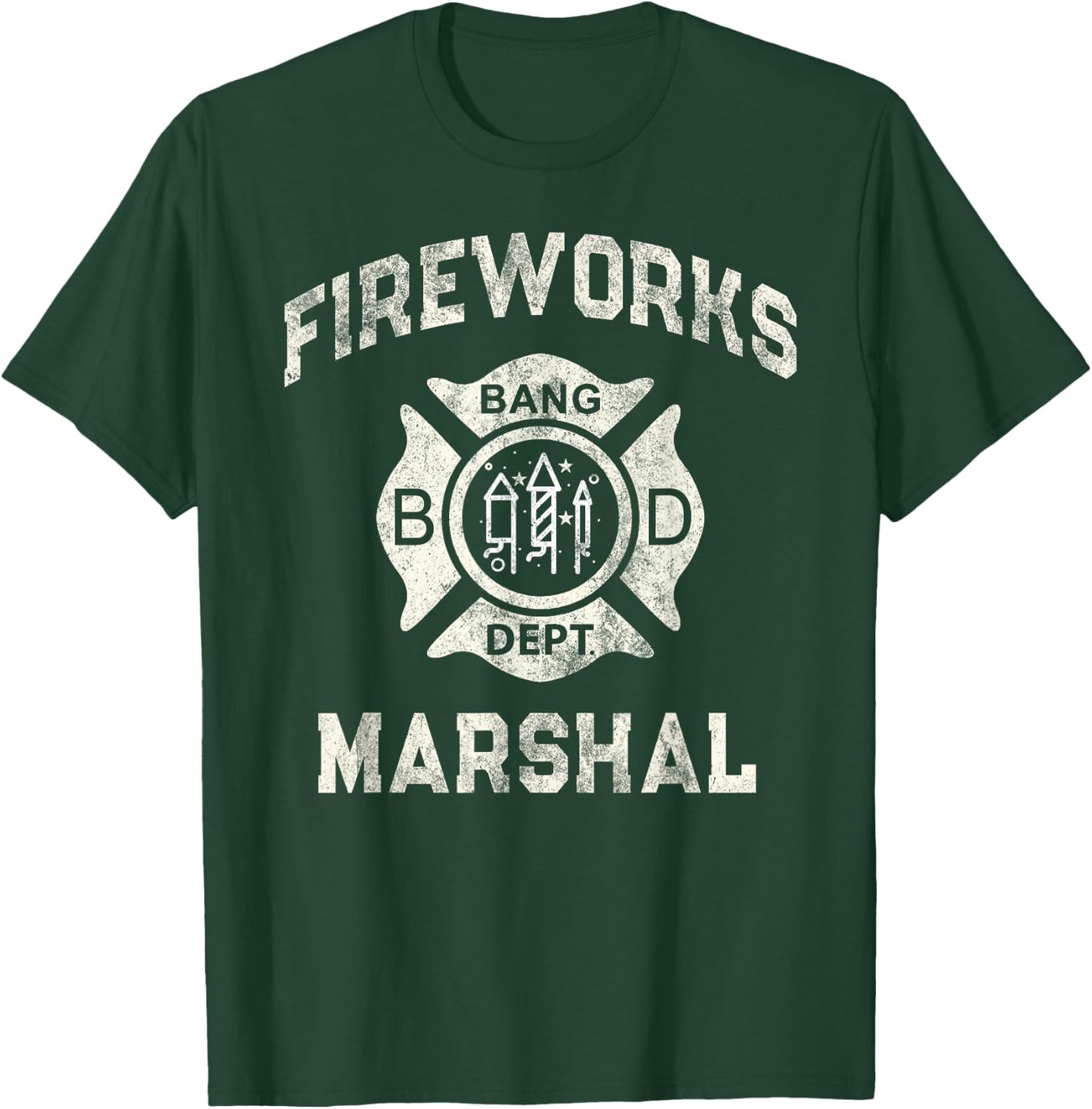 Funny FIREWORKS MARSHAL Firefighter America Bang Pyro Boss T-Shirt - T-Shirt | Forest