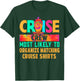 Cruise Crew Most Likely to Organize Matching Cruise Hippie T-Shirt - T-Shirt | Forest
