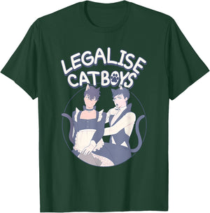 Funny Legalise Catboys Apparel T-Shirt - T-Shirt | Forest