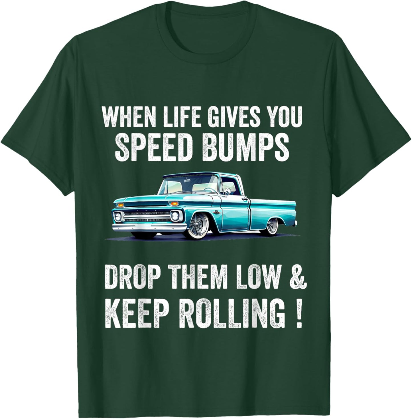 Lowered Trucks Lowrider Pickups Mini Truck Slammed T-Shirt - T-Shirt | Forest