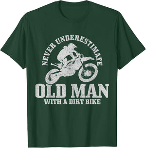 Never Underestimate An Old Man With A Dirt Bike Motocross T-Shirt - T-Shirt | Forest