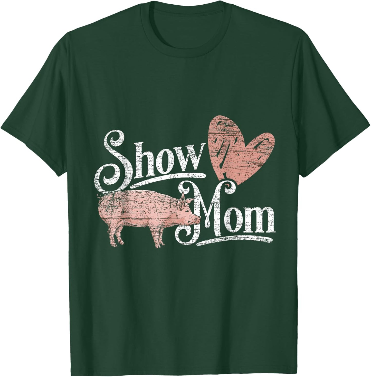 Show Mom Pig T-Shirt - T-Shirt | Forest