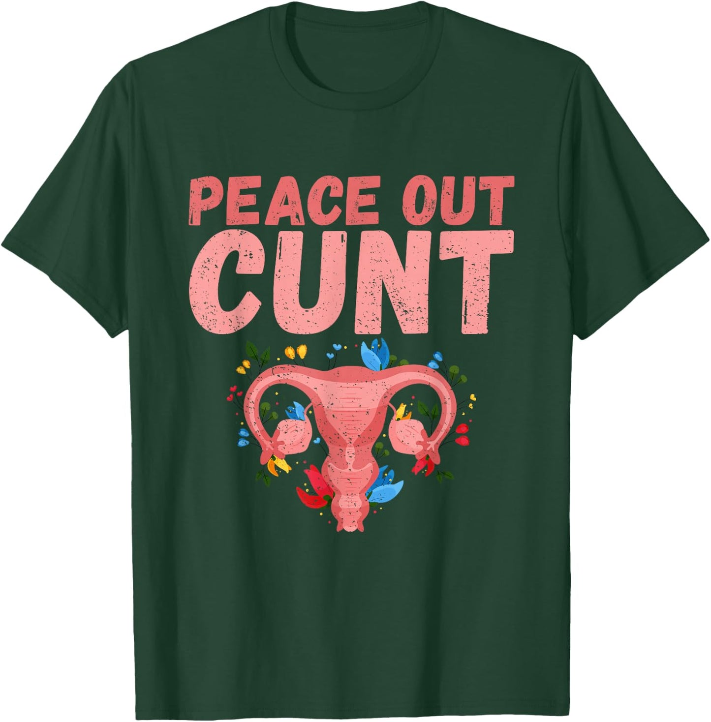 Funny Cute Hysterectomy Peace Out Uterus T-Shirt - T-Shirt | Forest