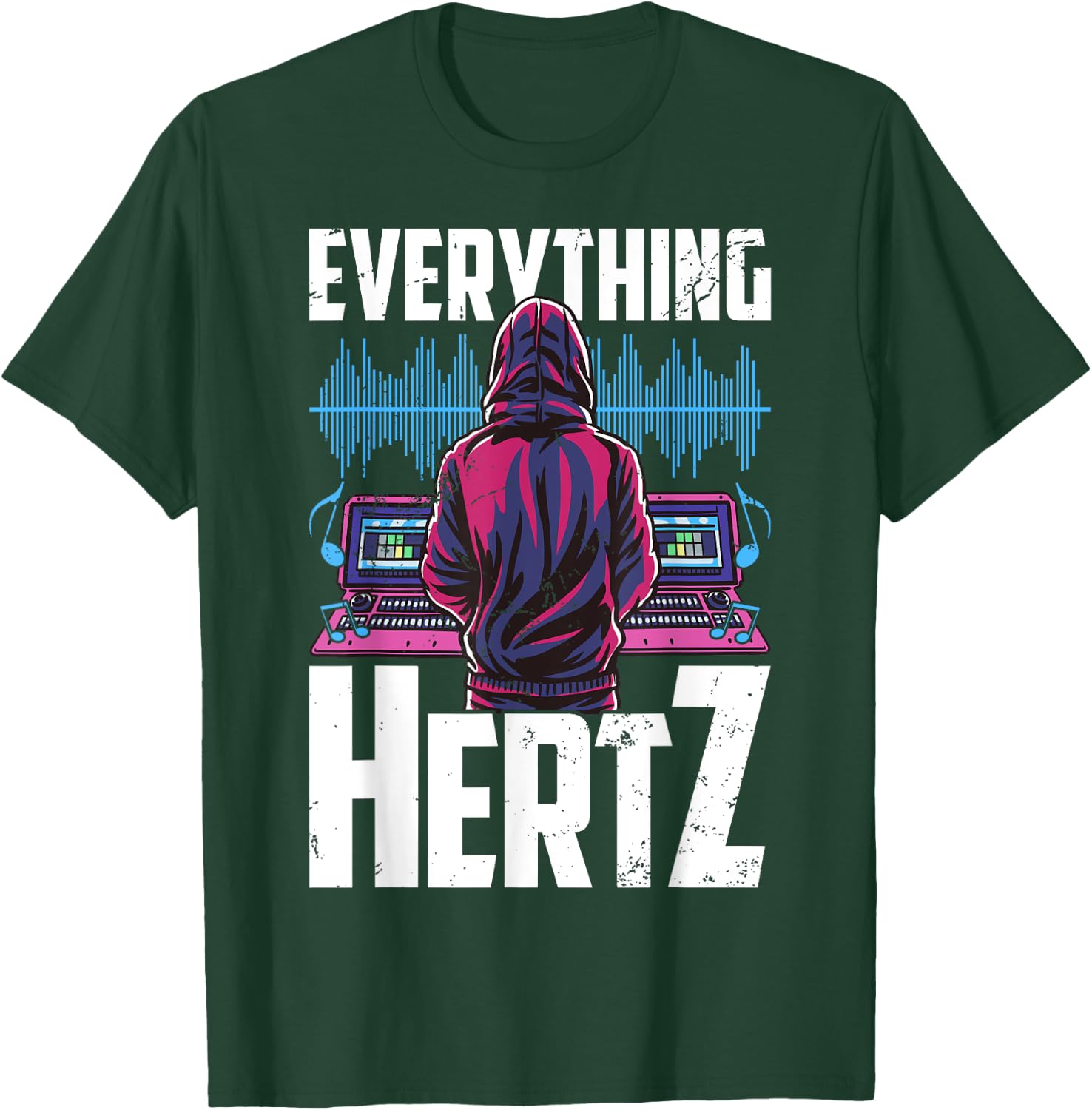 Everything Hertz, Recording Studio, Funny Sound Engineer T-Shirt - T-Shirt | Forest