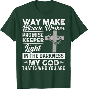 Waymaker Miracle Worker Promise Keeper Light Jesus Cross T-Shirt - T-Shirt | Forest