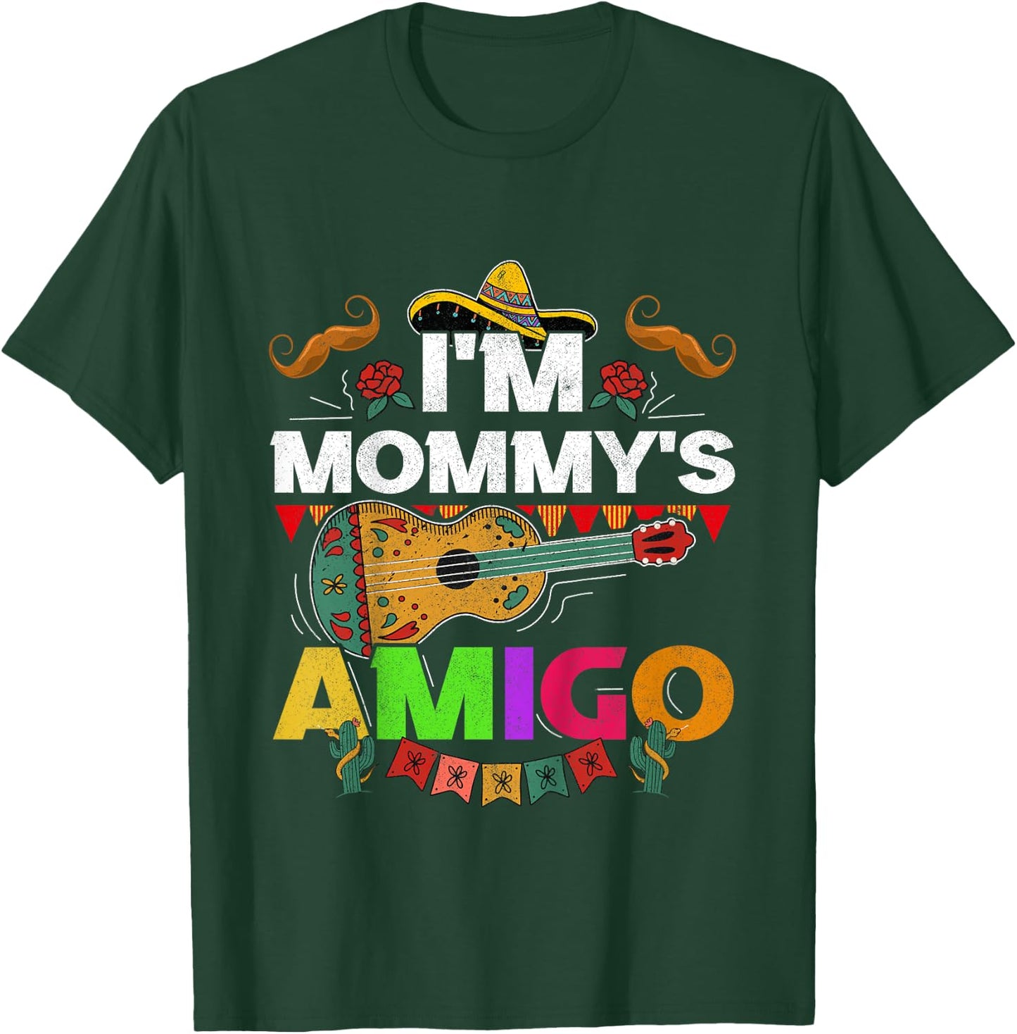 Kids I'm Mommy's Amigo Cinco De Mayo Boy Mariachi Mexican Toddler T-Shirt - T-Shirt | Forest