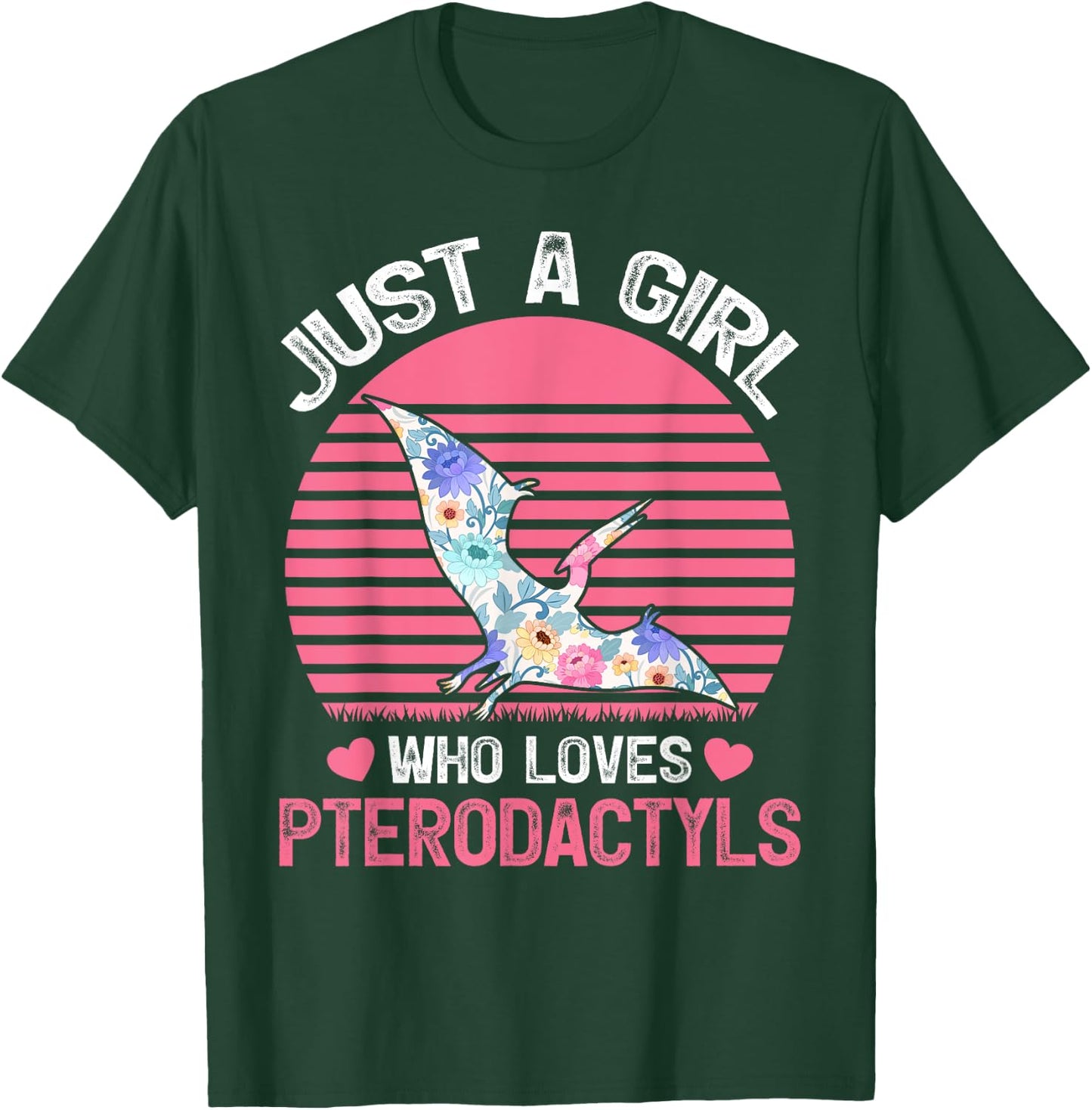 Dinosaur Bird Lover Just A Girl Who Loves Pterodactyls T-Shirt - T-Shirt | Forest