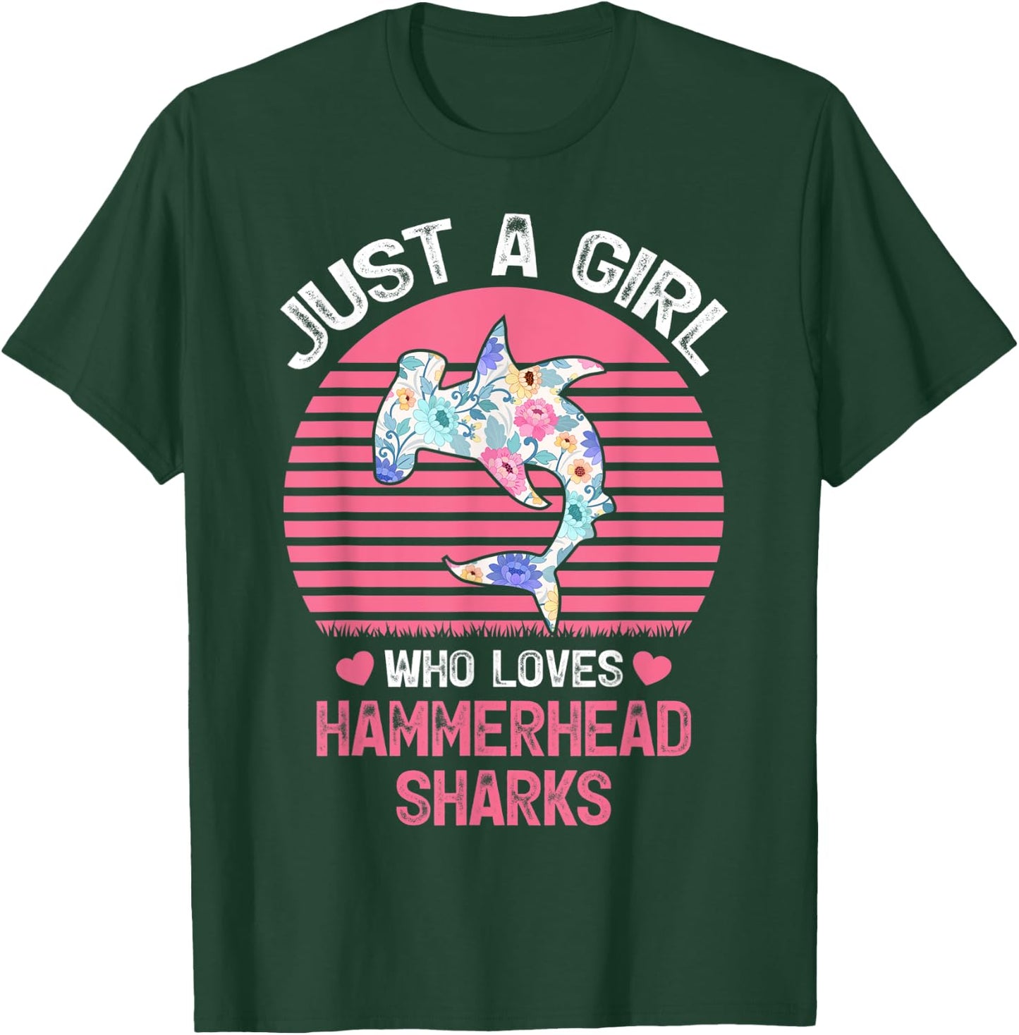 Shark Lover Just A Girl Who Loves Hammerhead Sharks T-Shirt - T-Shirt | Forest