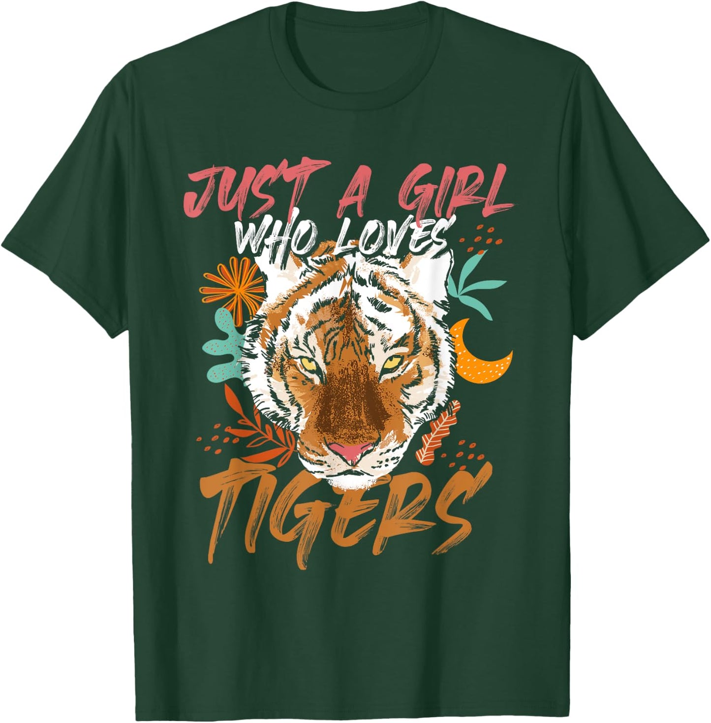 Just A Girl Who Loves Tigers Tiger T-Shirt - T-Shirt | Forest