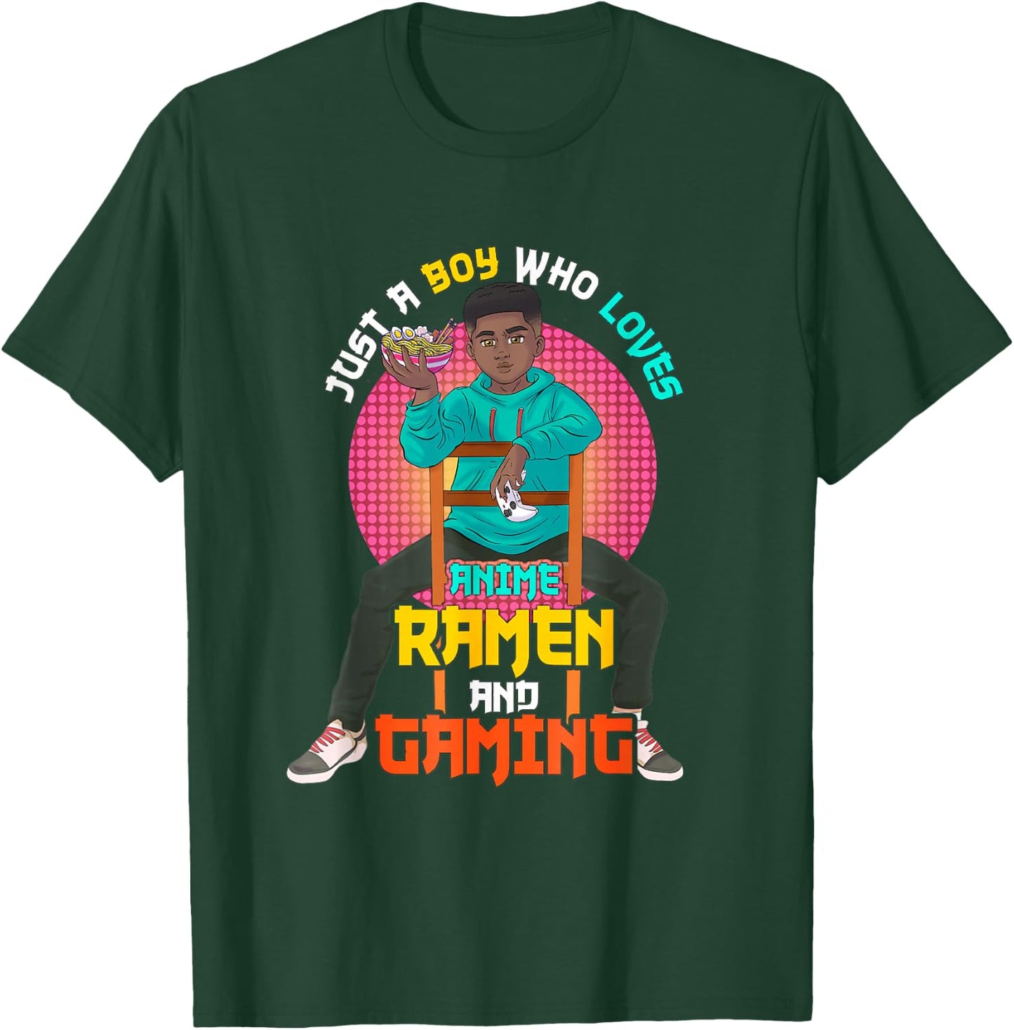 Just A Black Boy Who Loves Anime Ramen And Gaming. T-Shirt - T-Shirt | Forest