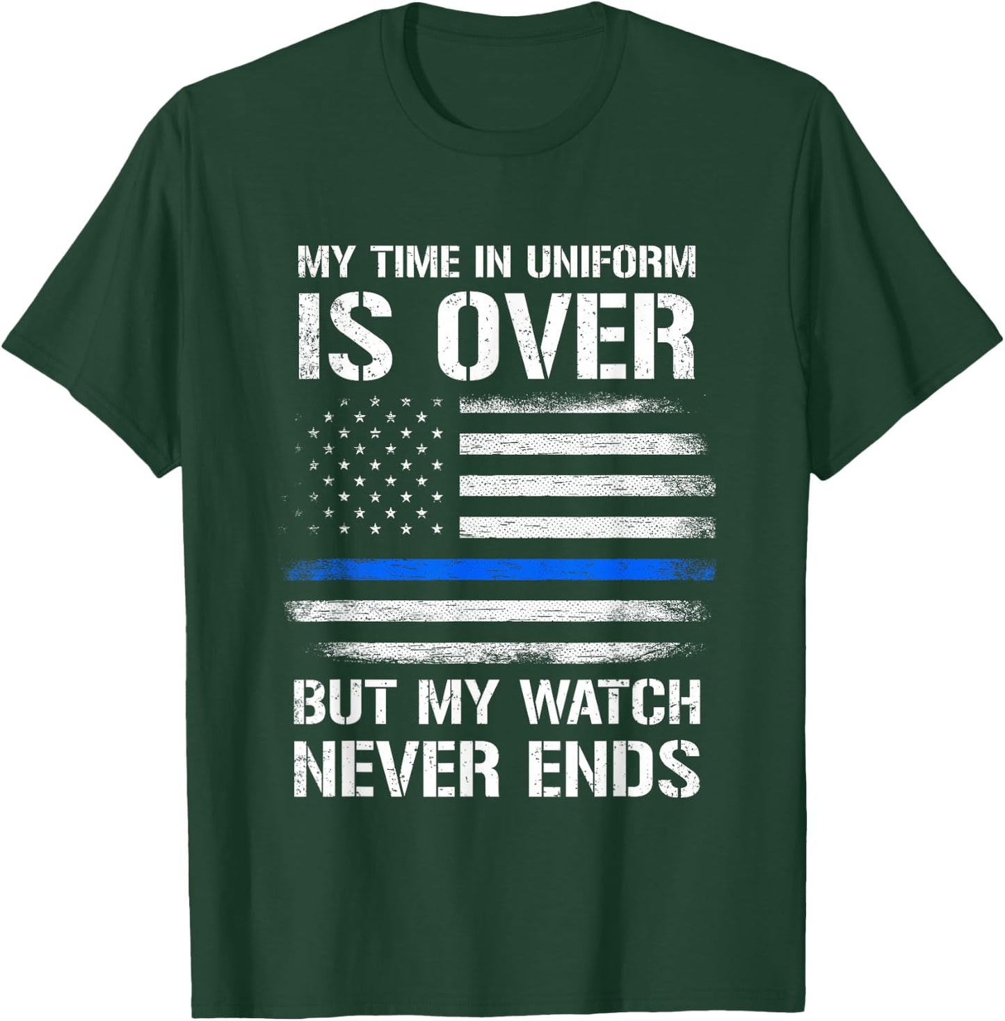 Retired Police Officer Gifts Thin Blue Line T-Shirt - T-Shirt | Forest