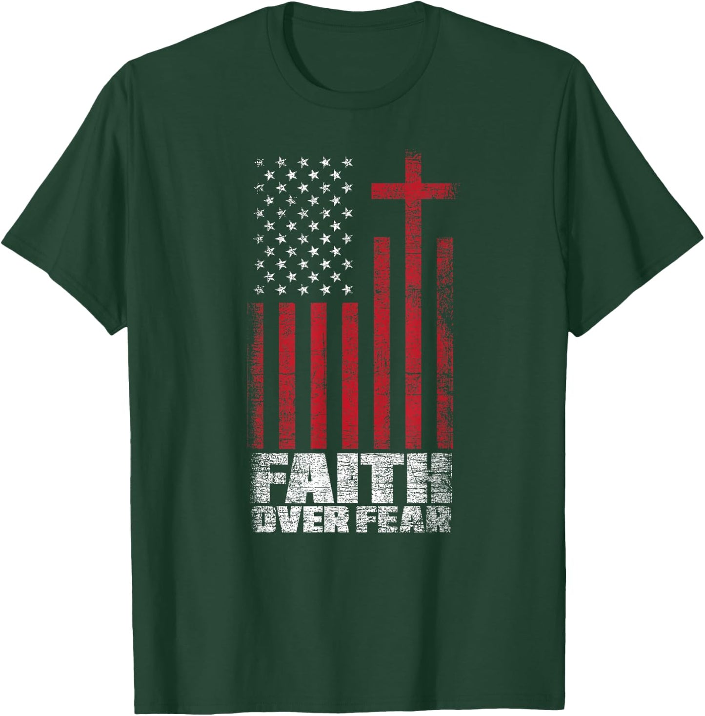 America Pride Faith Over Fear USA Flag Prayer T-Shirt - T-Shirt | Forest