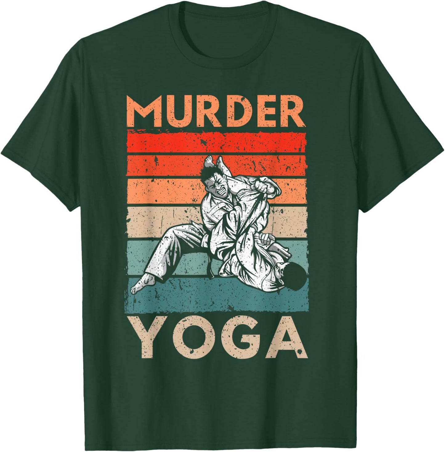 Murder Yoga Judo Master Martial Arts Judoka Judoist Vintage T-Shirt - T-Shirt | Forest