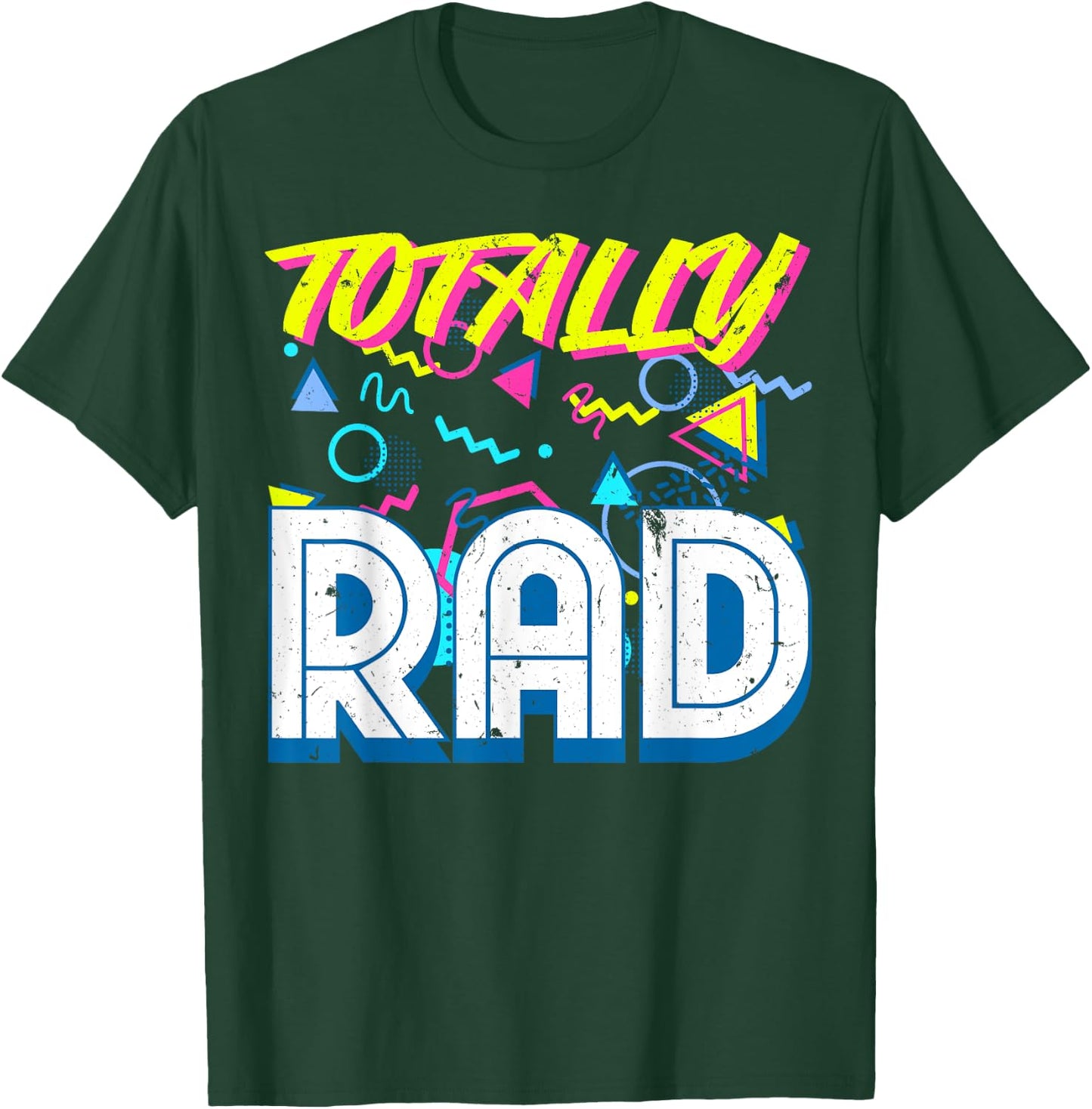 Totally Rad 1980s Vintage Eighties Costume Party T-Shirt - T-Shirt | Forest