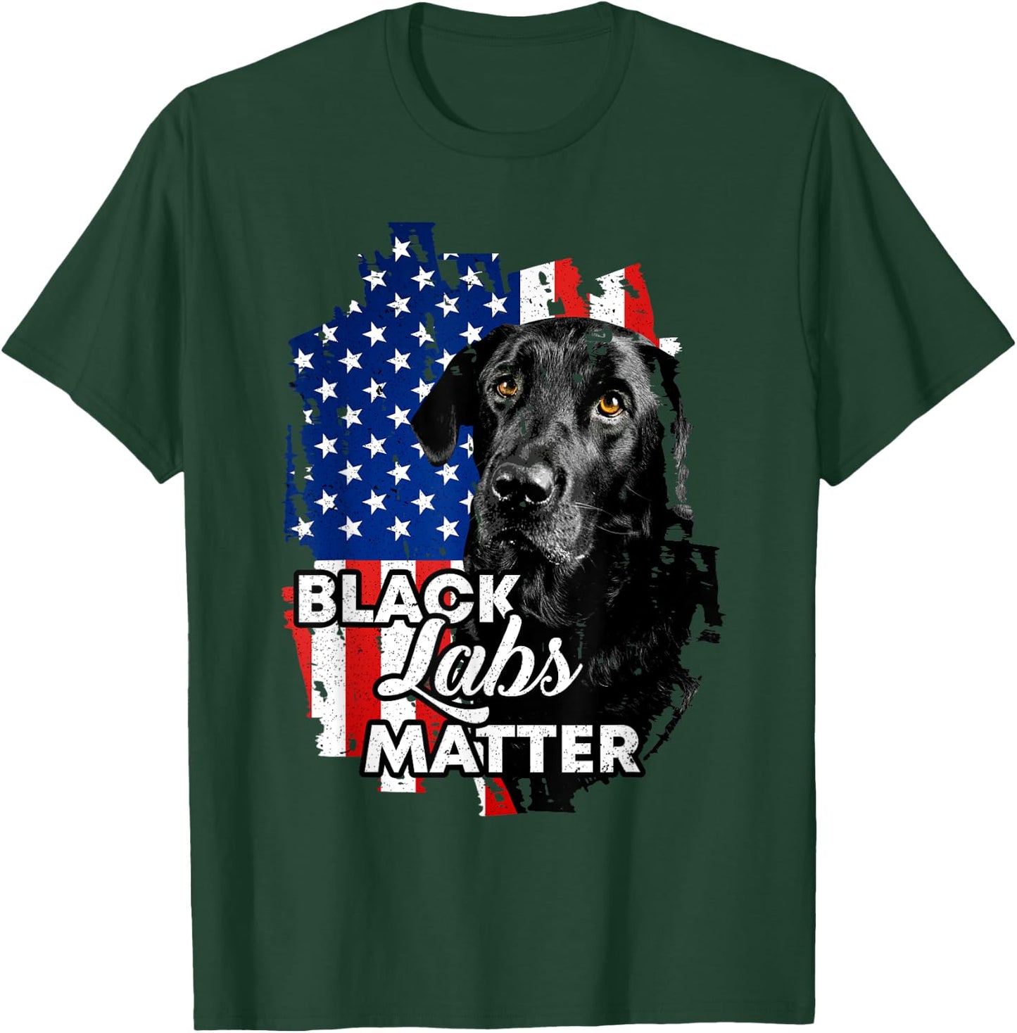 Black Labs Matter Labrador Retriever T-Shirt - T-Shirt | Forest