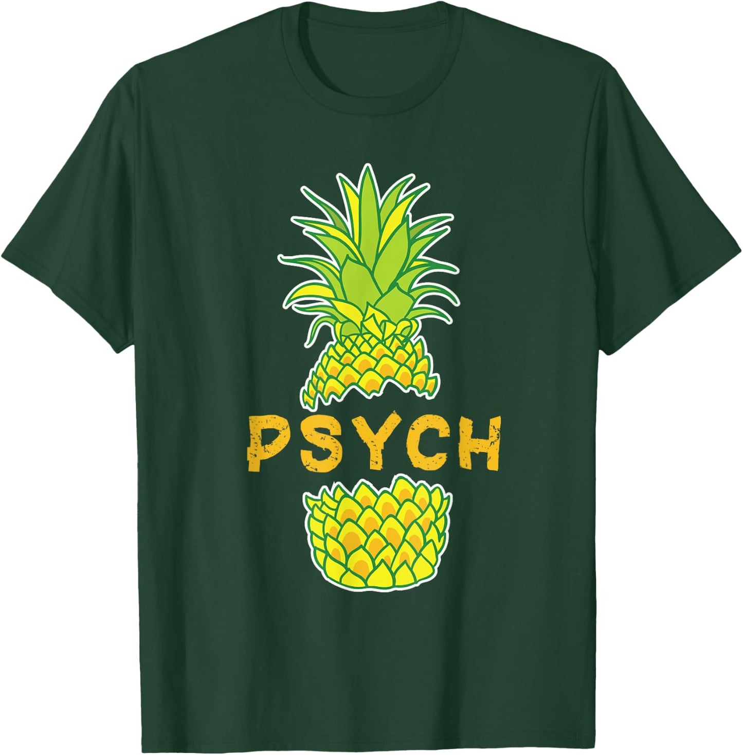Be A Pineapple Psych Pineapple T-Shirt - T-Shirt | Forest