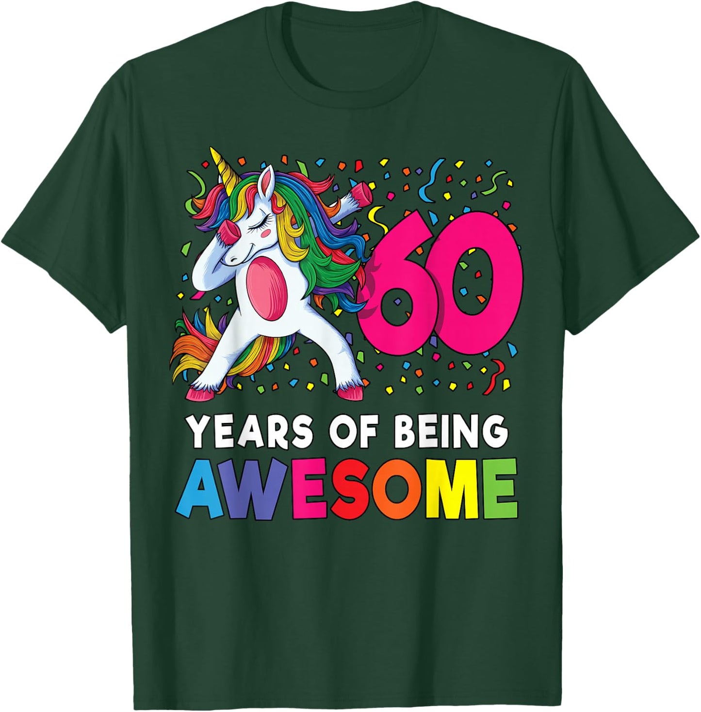 60th Birthday Unicorn Women Party Gift T-Shirt - T-Shirt | Forest
