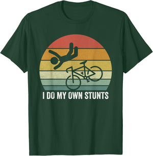 Retro I Do My Own Stunts Shirt Bike Lovers Vintage T-Shirt - T-Shirt | Forest