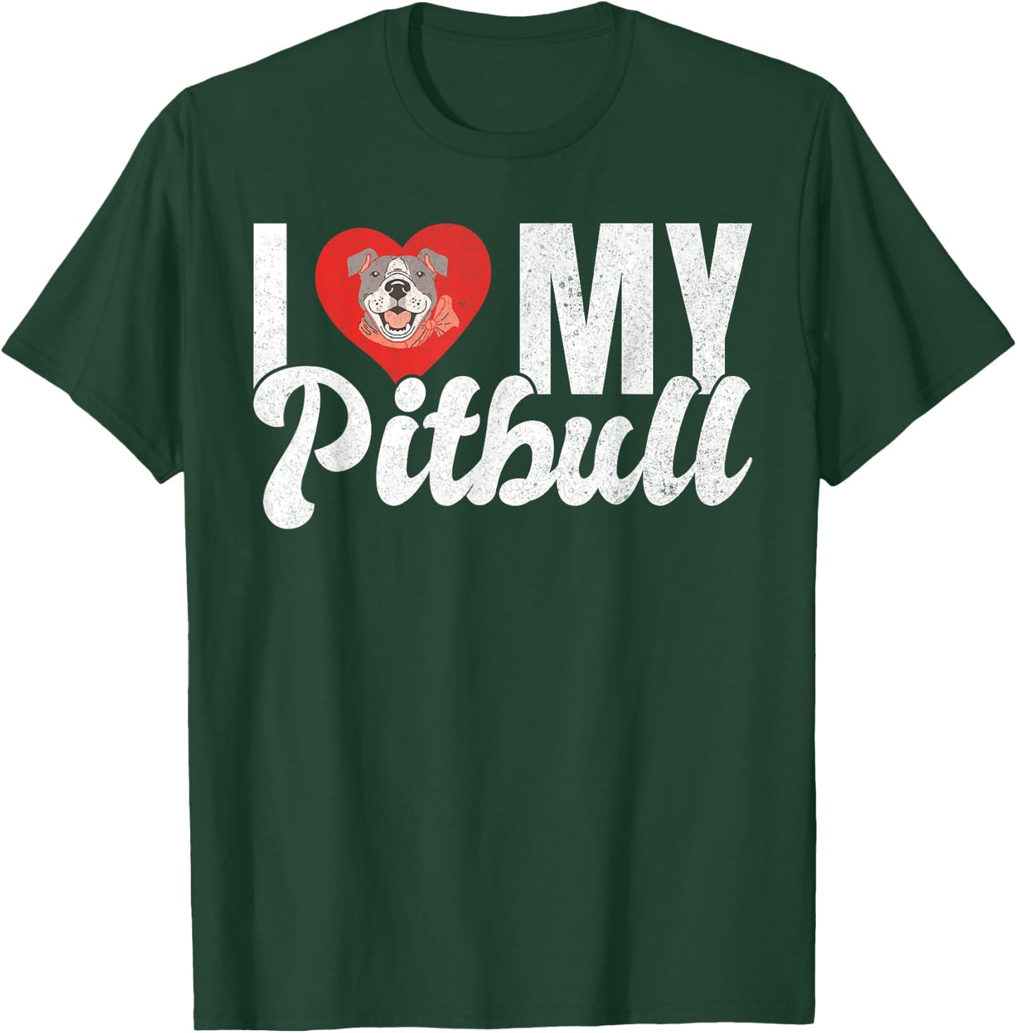 I love my Pitbull T-Shirt - T-Shirt | Forest