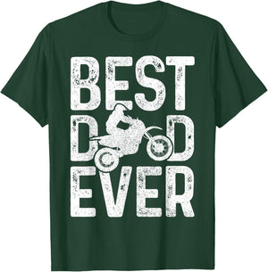 Motocross Best Dad Ever Father's Day Dirt Bike MX Biker Gft T-Shirt - T-Shirt | Forest