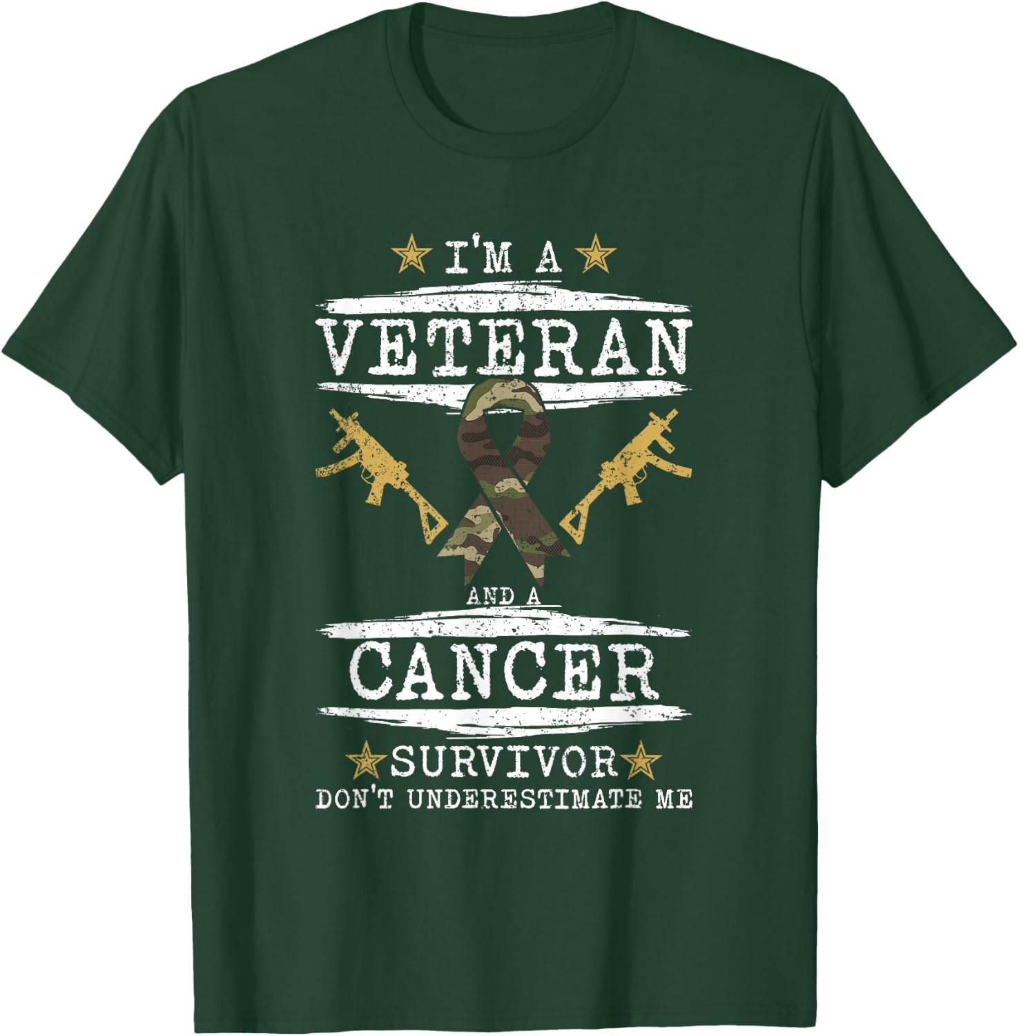 Im A Veteran And A Cancer Survivor Veteran T-Shirt - T-Shirt | Forest