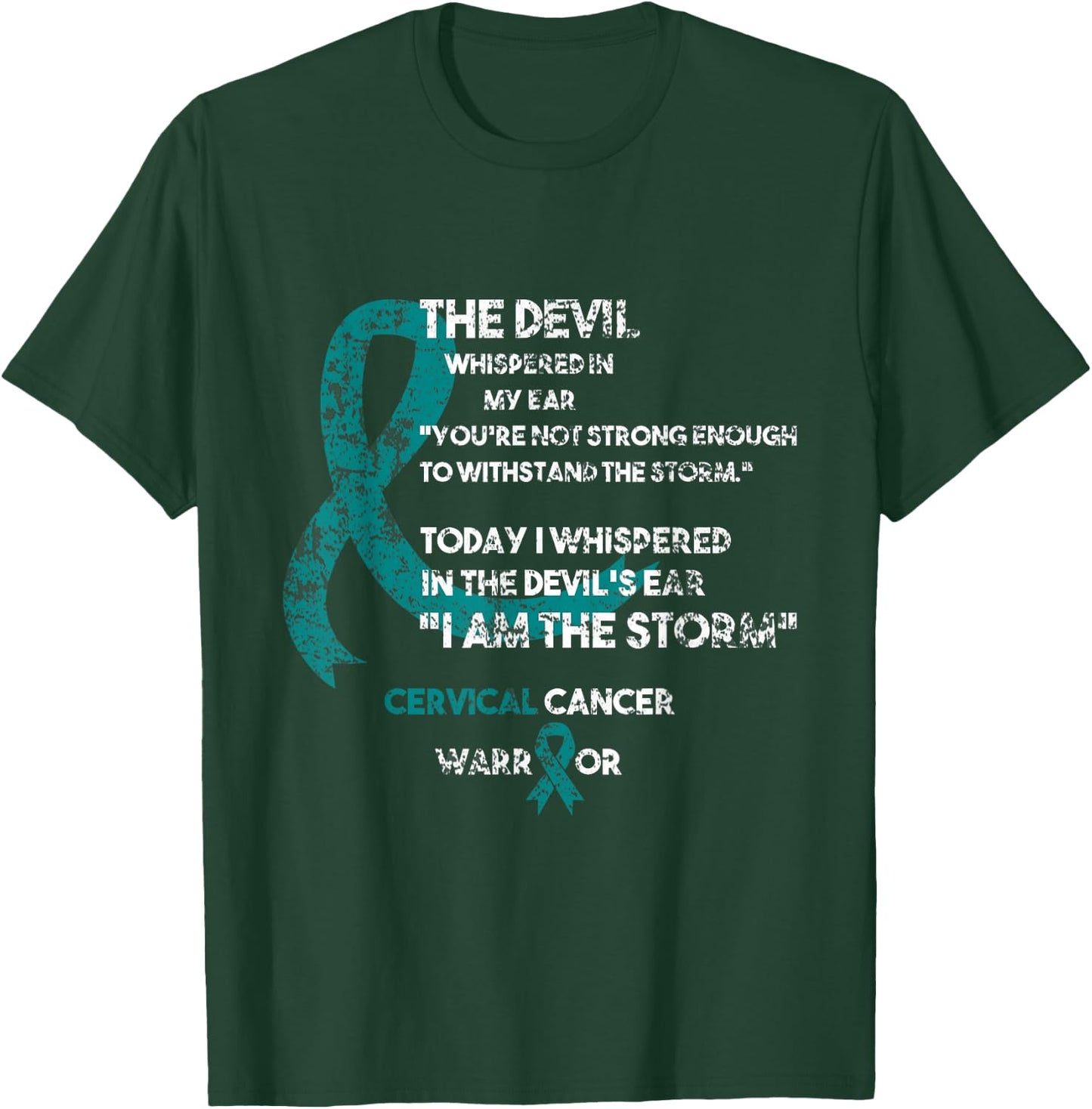 Cancer Fighter Gift Cervical Cancer Awareness T-Shirt - T-Shirt | Forest