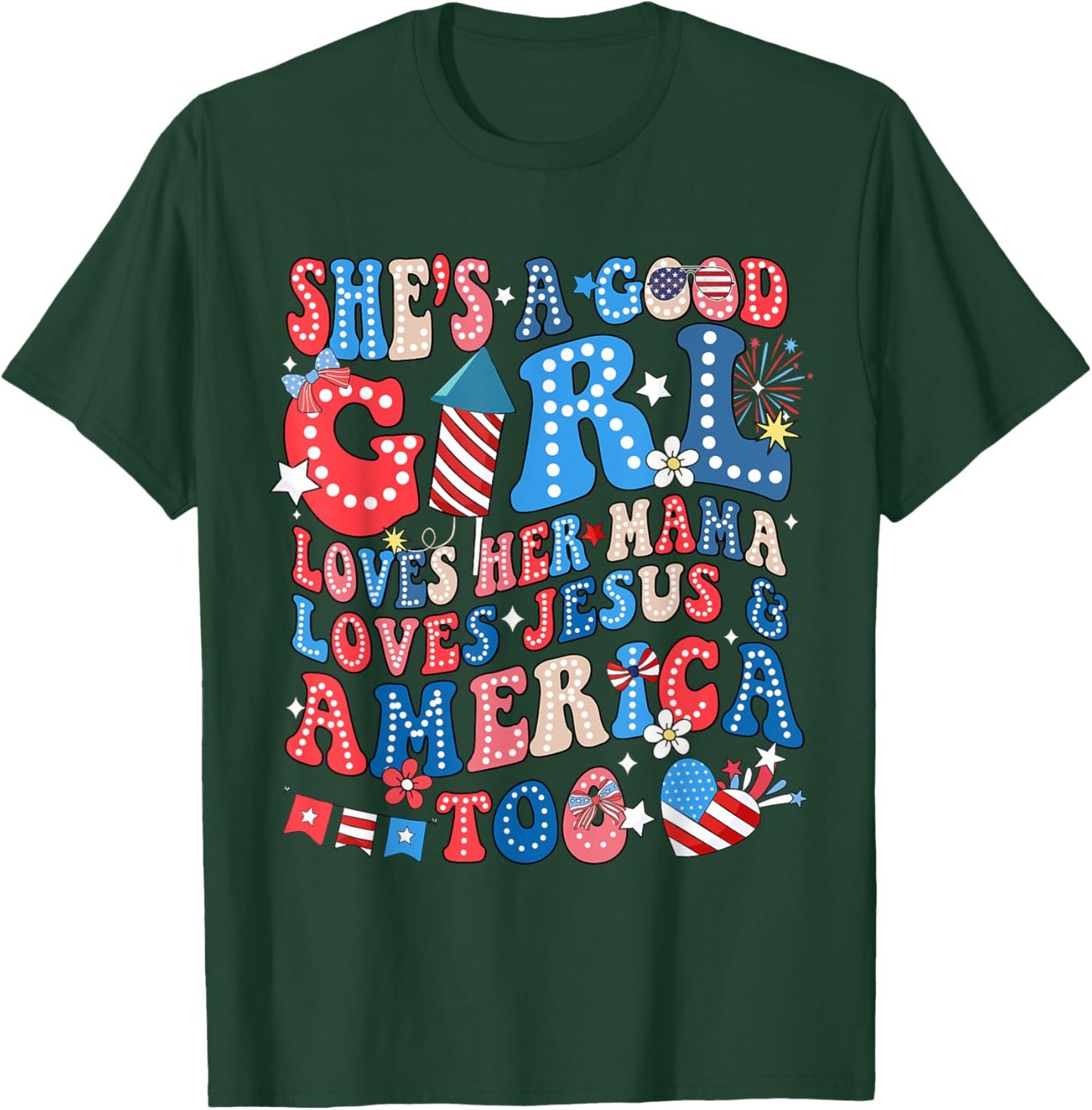 She's A Good Girl Loves Her Mama Jesus & America Too Groovy T-Shirt - T-Shirt | Forest
