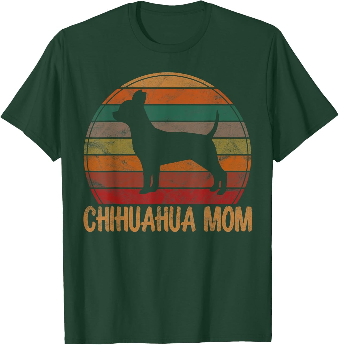 Retro Chihuahua Mom Gift Chi-chi Dog Owner Mother Pet Mama T-Shirt - T-Shirt | Forest