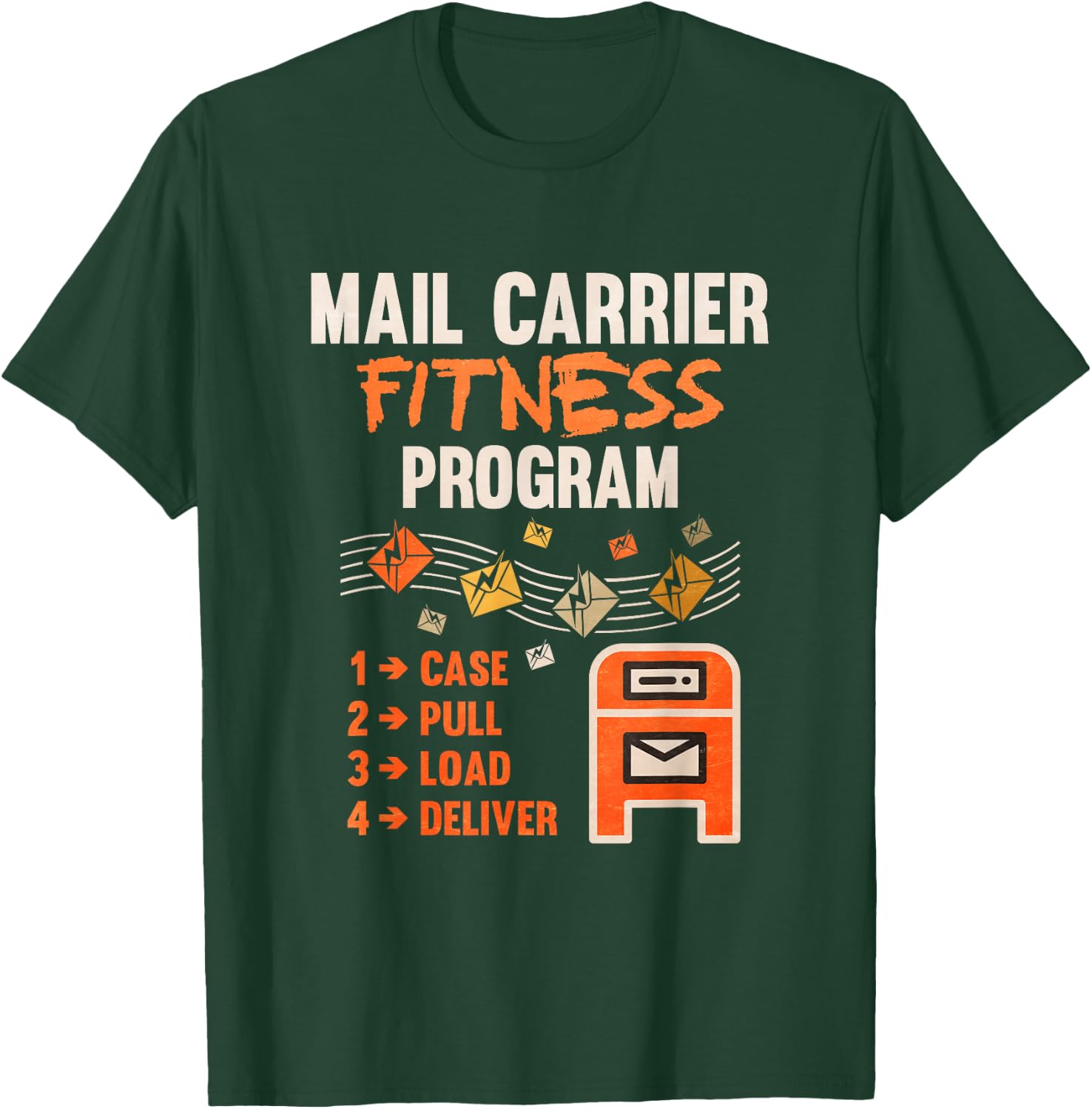 Funny Postman Mail Carrier Rural Carrier Letter Gift T-Shirt - T-Shirt | Forest