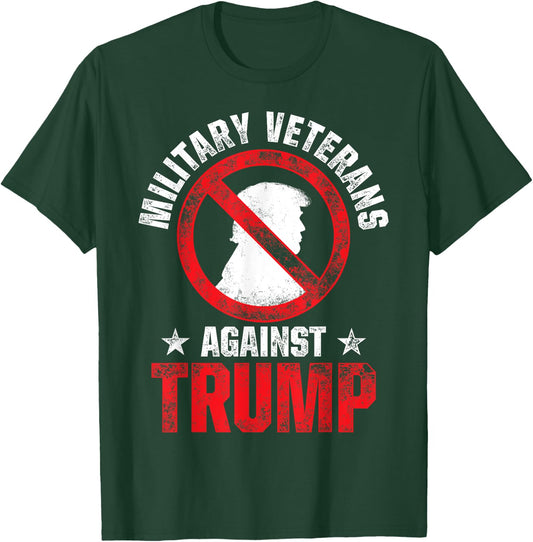 Military Veterans Against Trump 2020 No USA Election T-Shirt - T-Shirt | Forest
