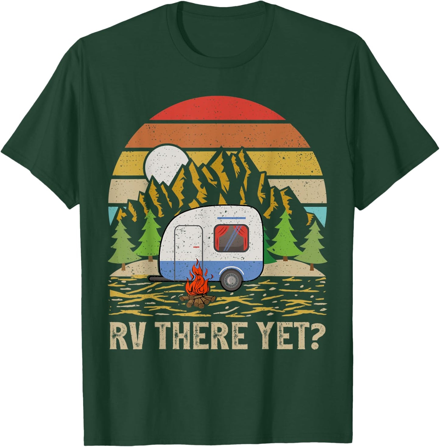 Vintage Mountain RV There Yet Retro Camper T-Shirt - T-Shirt | Forest