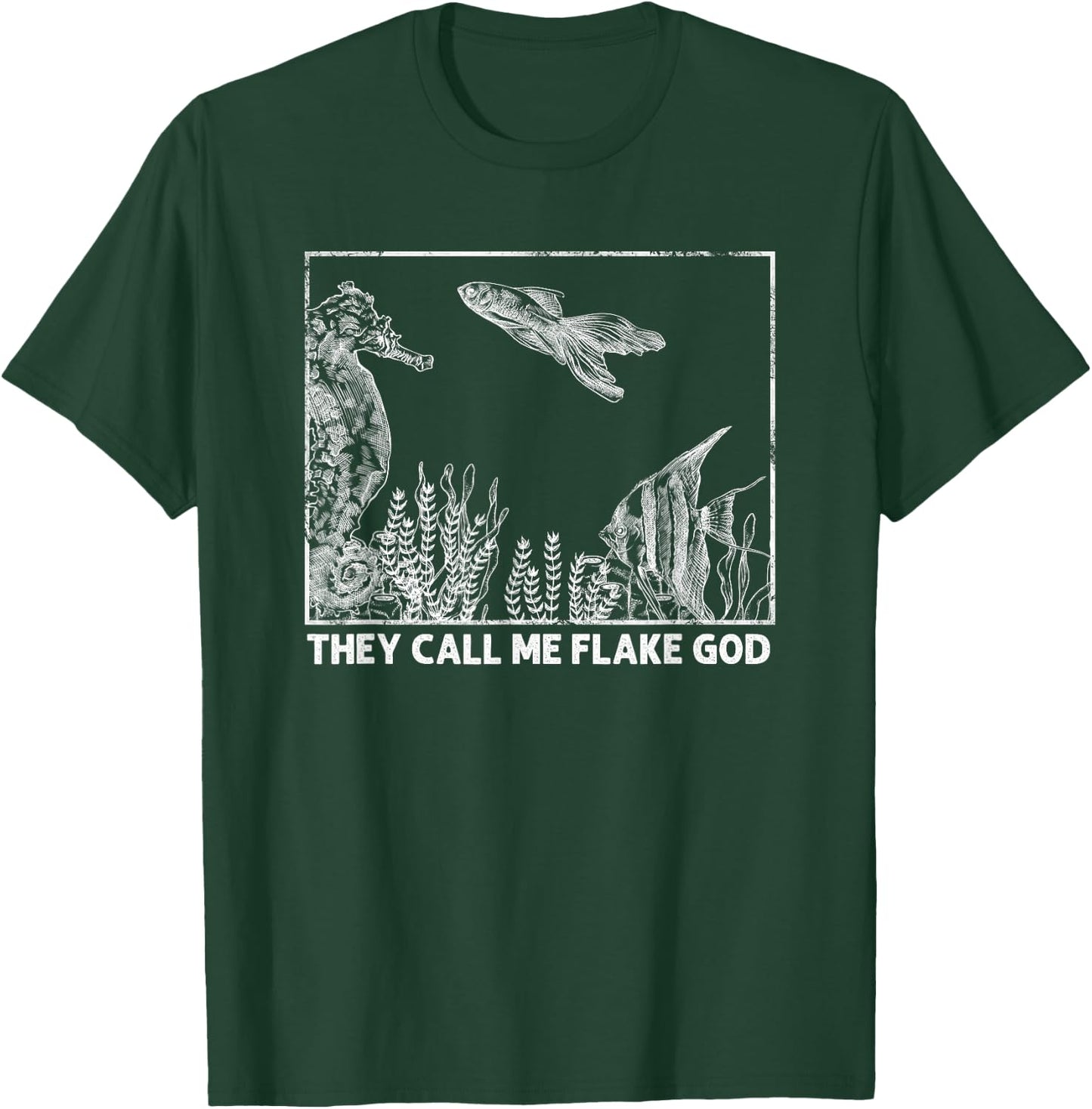 They Call Me Flake God, Funny Aquarist T-Shirt - T-Shirt | Forest