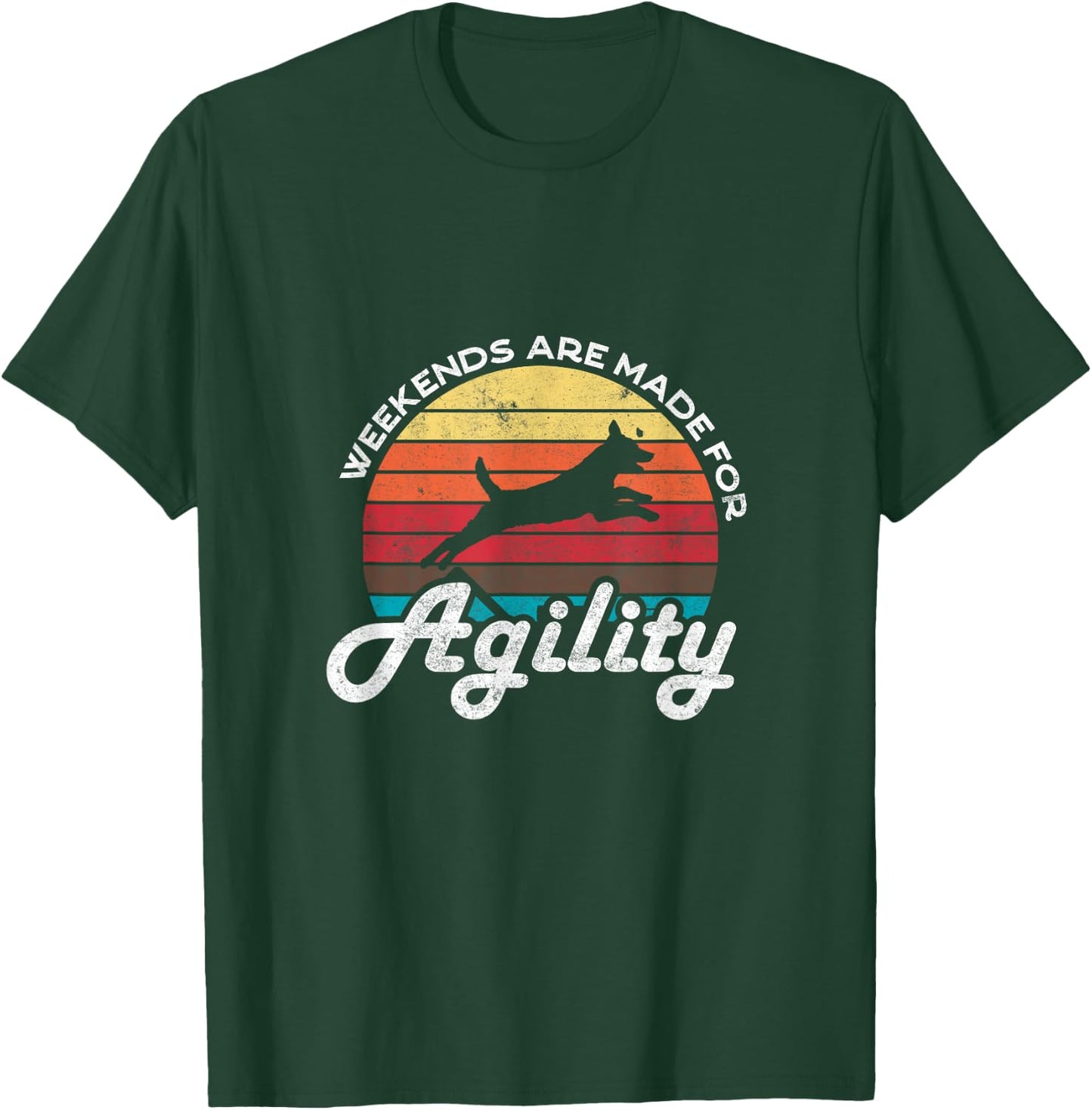 Weekends are made for agility - dog agility training design T-Shirt - T-Shirt | Forest