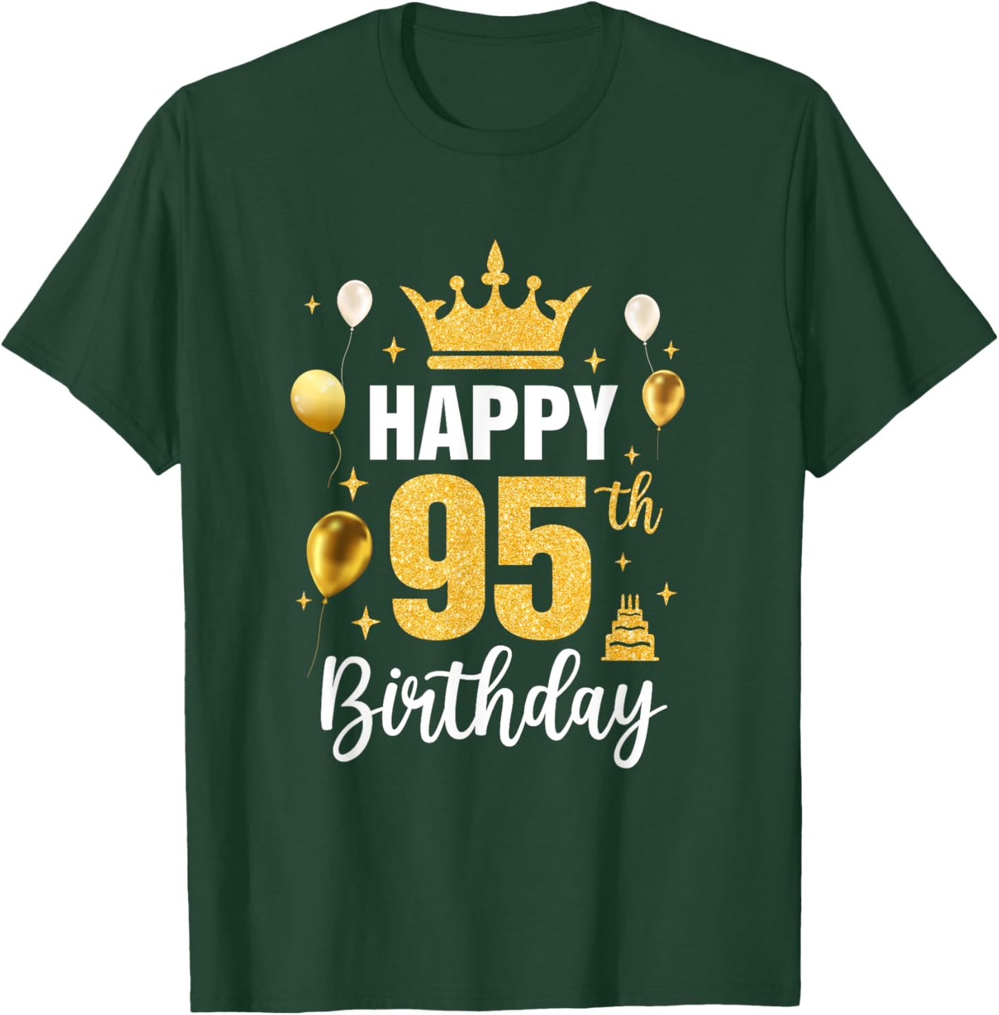 Happy 95Th Birthday Idea For 95 Years Old Man And Woman T-Shirt - T-Shirt | Forest