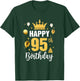 Happy 95Th Birthday Idea For 95 Years Old Man And Woman T-Shirt - T-Shirt | Forest