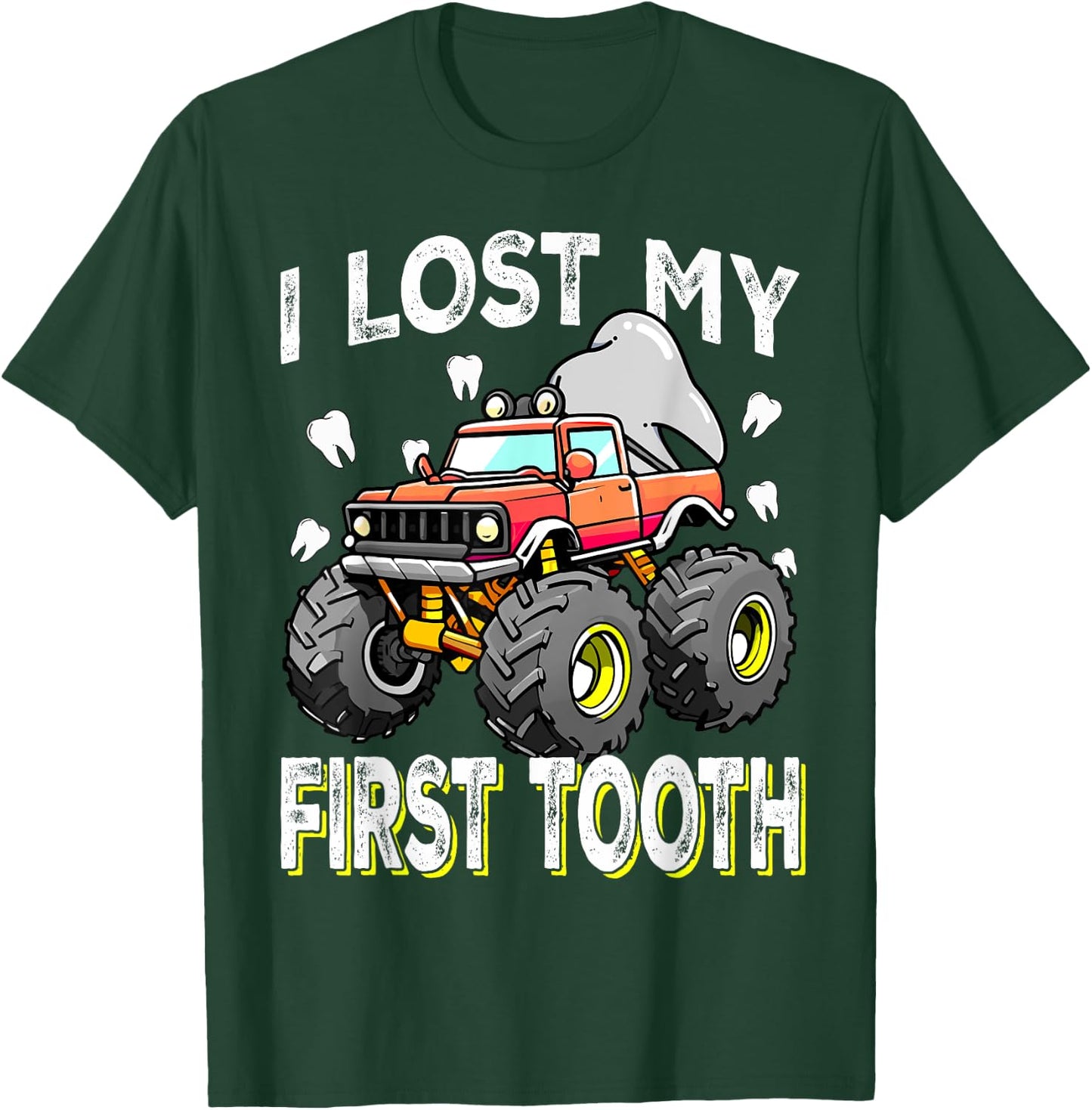 Monster Truck Loading First Tooth for I Lost My First Tooth T-Shirt - T-Shirt | Forest