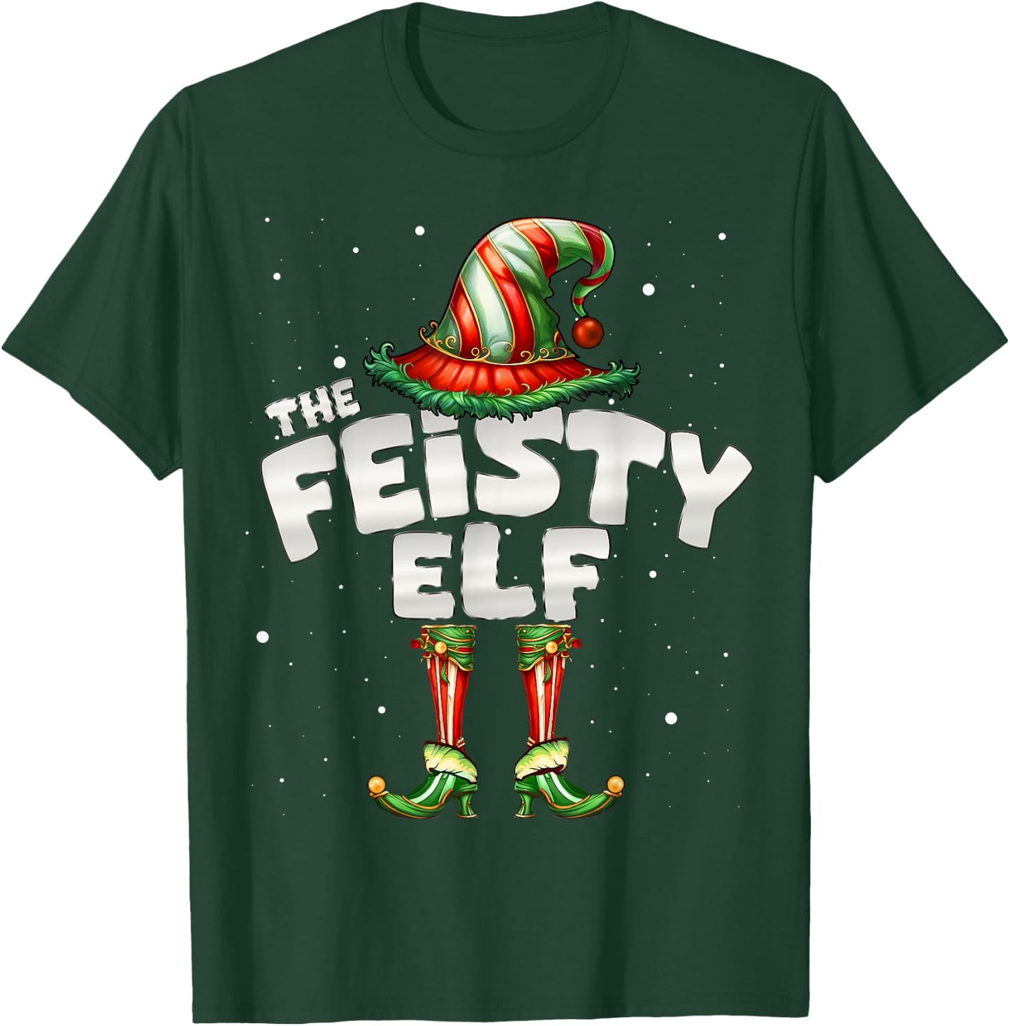 I'm The Feisty Elf Family Matching Group Christmas T-Shirt - T-Shirt | Forest