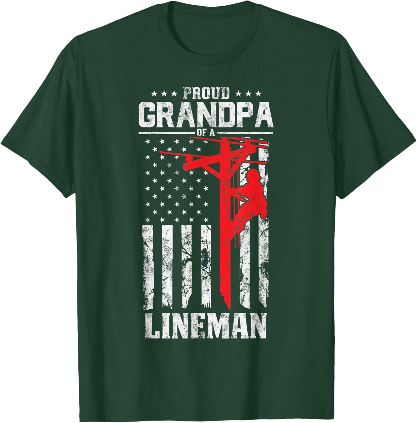 Proud Grandpa of a Lineman Support Red Line American Flag T-Shirt - T-Shirt | Forest