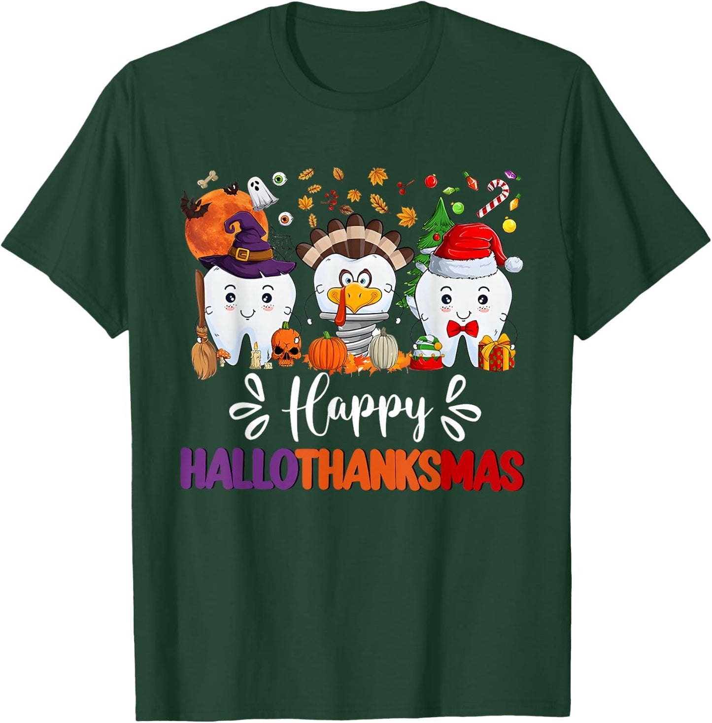 Happy HalloThanksMas Dental Boo Crew Dentist Assistant T-Shirt - T-Shirt | Forest