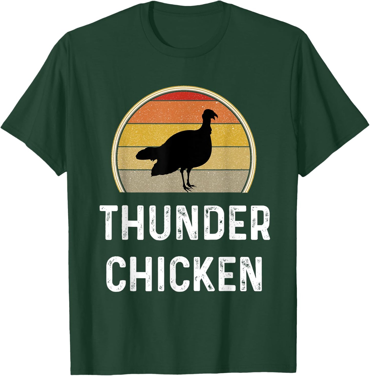 Funny Thunder Chicken Turkey Fowl Hunting Shirt Hunter Gift T-Shirt - T-Shirt | Forest