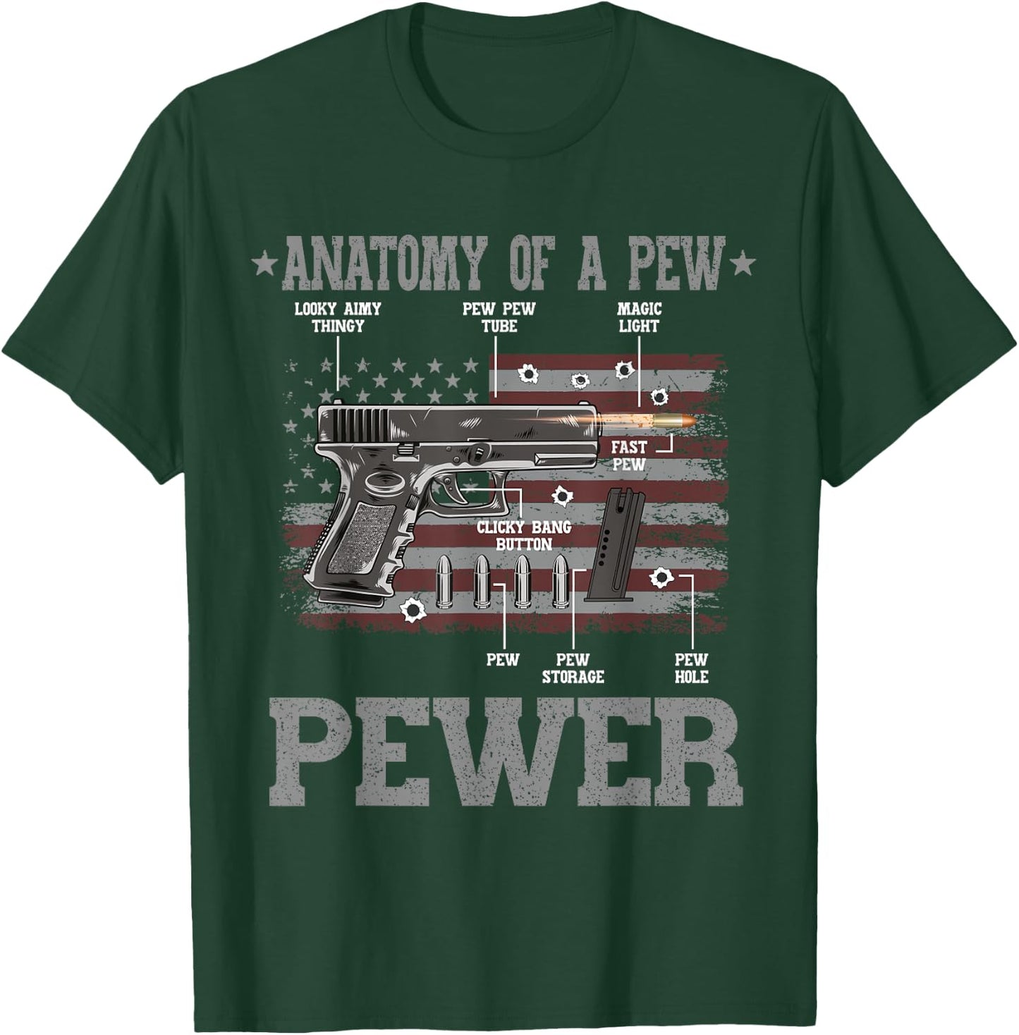 Anatomy Of A Pew Pewer Gun Weapon Ammo Gift Amendment Saying T-Shirt - T-Shirt | Forest